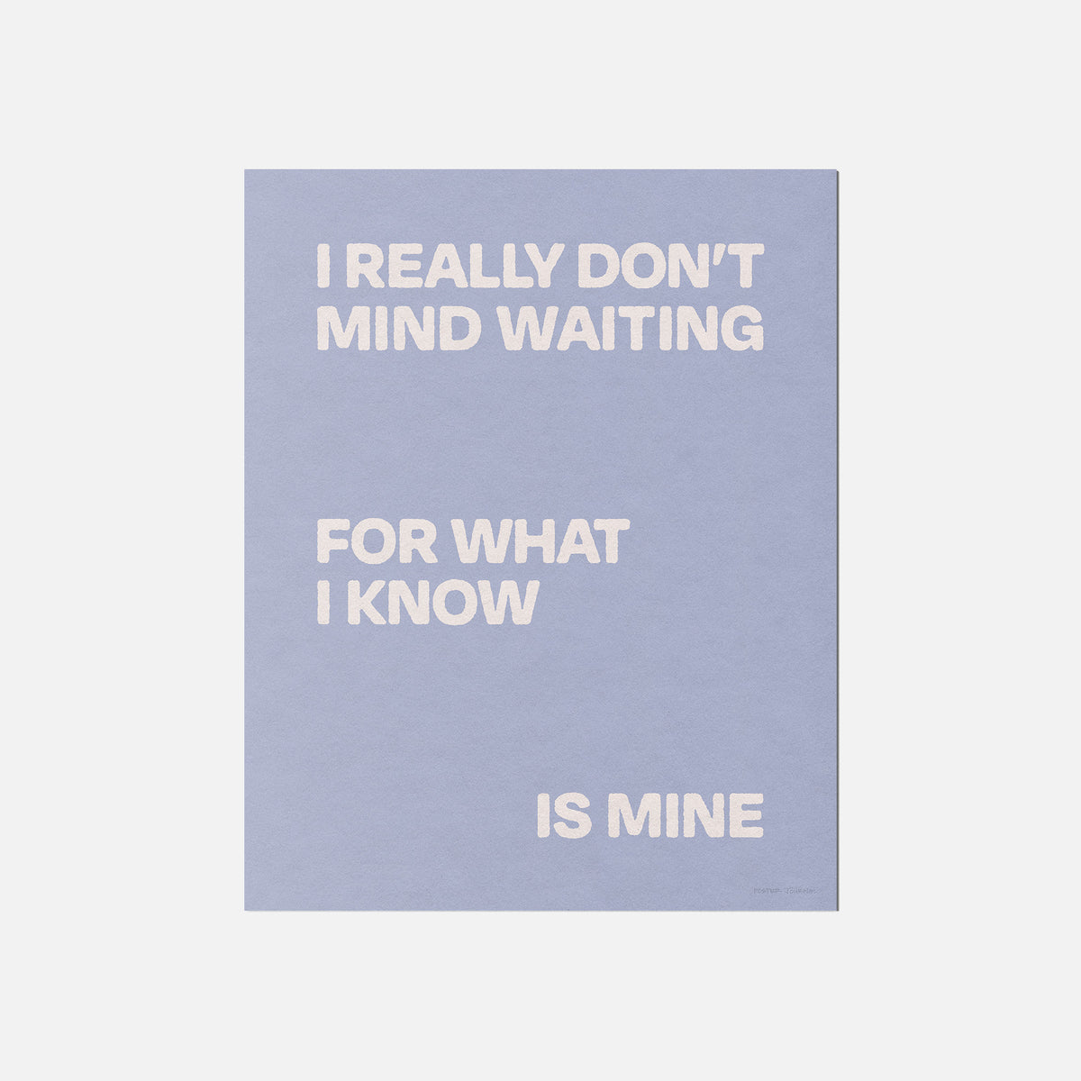 WAITING PRINT