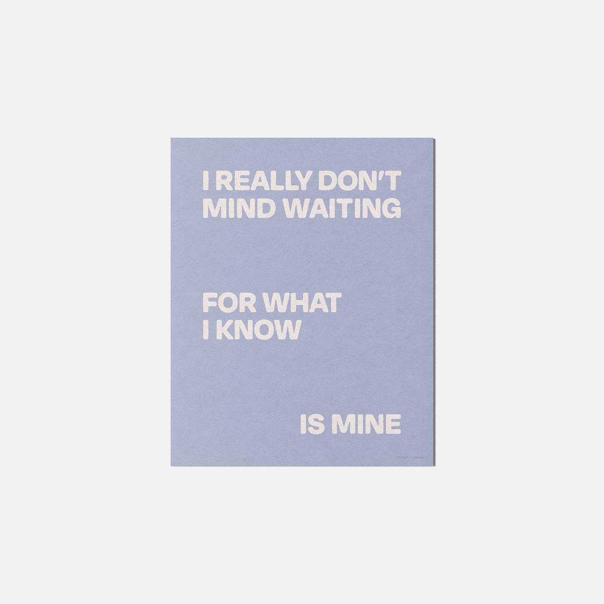WAITING PRINT