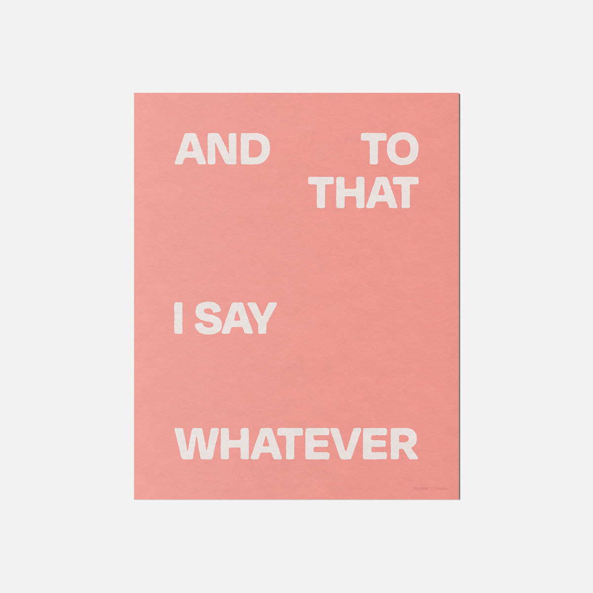 WHATEVER PRINT