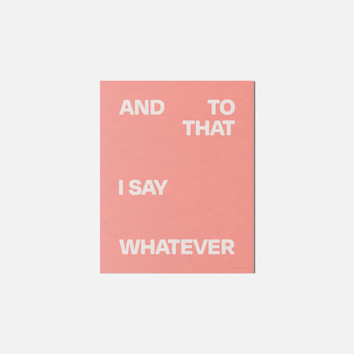 WHATEVER PRINT