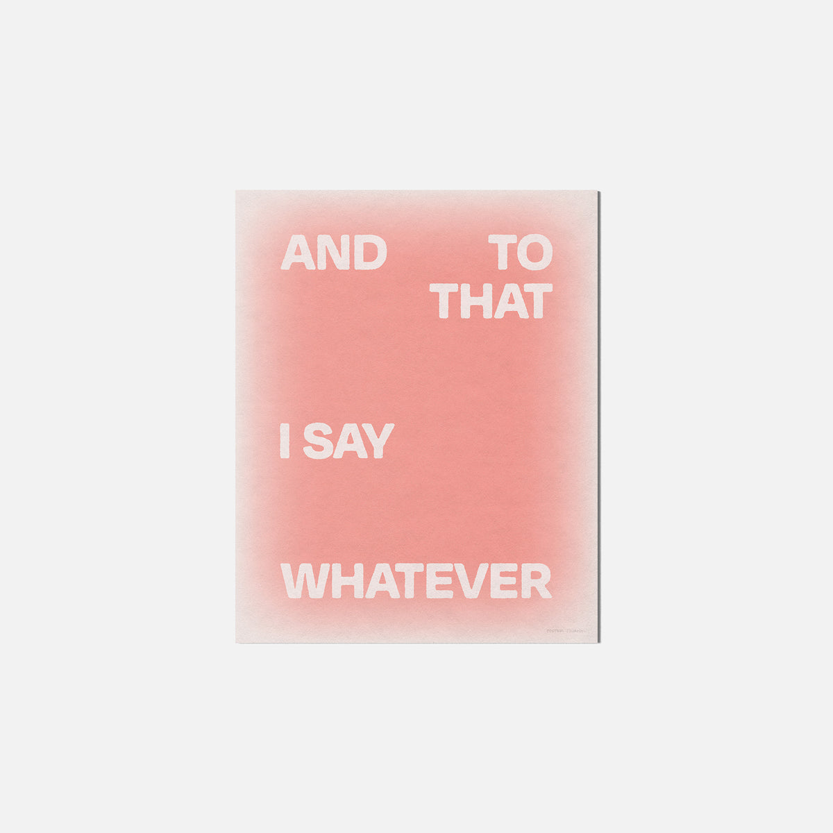 WHATEVER PRINT