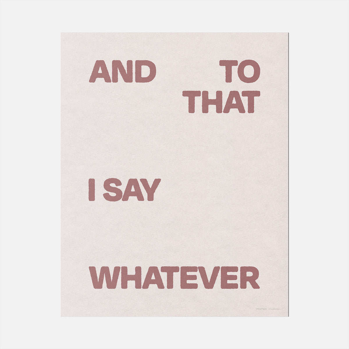 WHATEVER PRINT