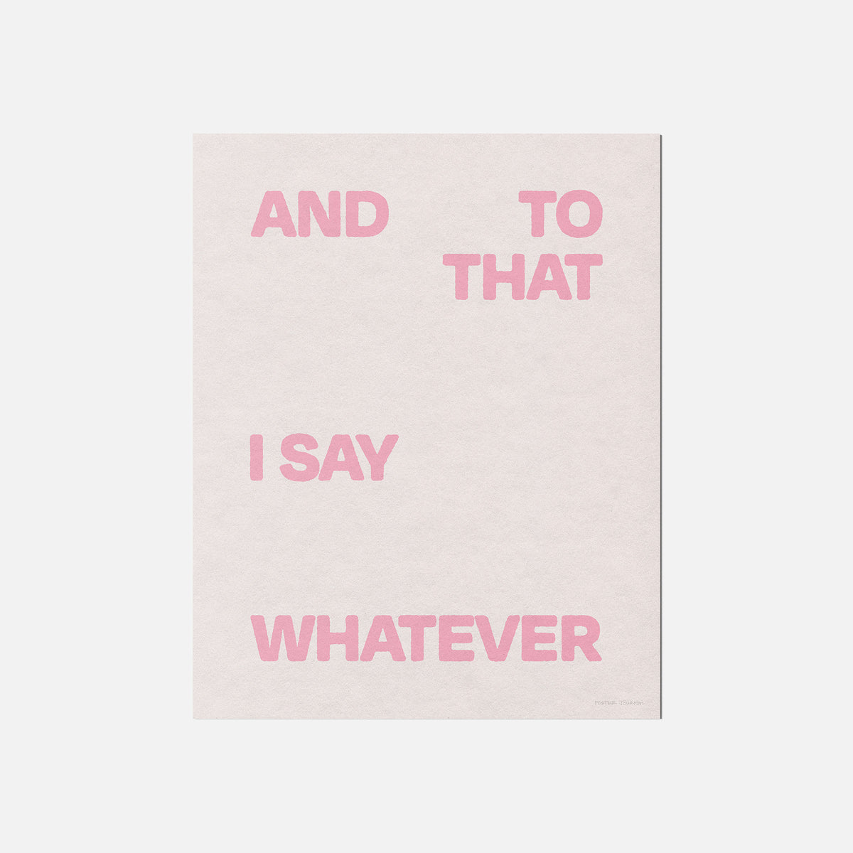 WHATEVER PRINT