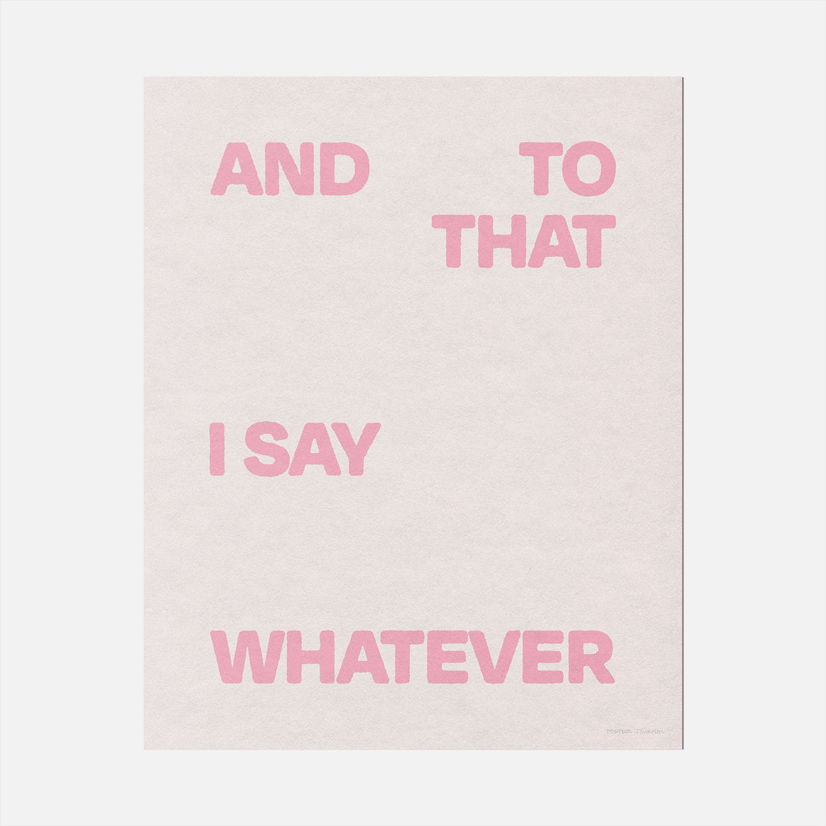 WHATEVER PRINT