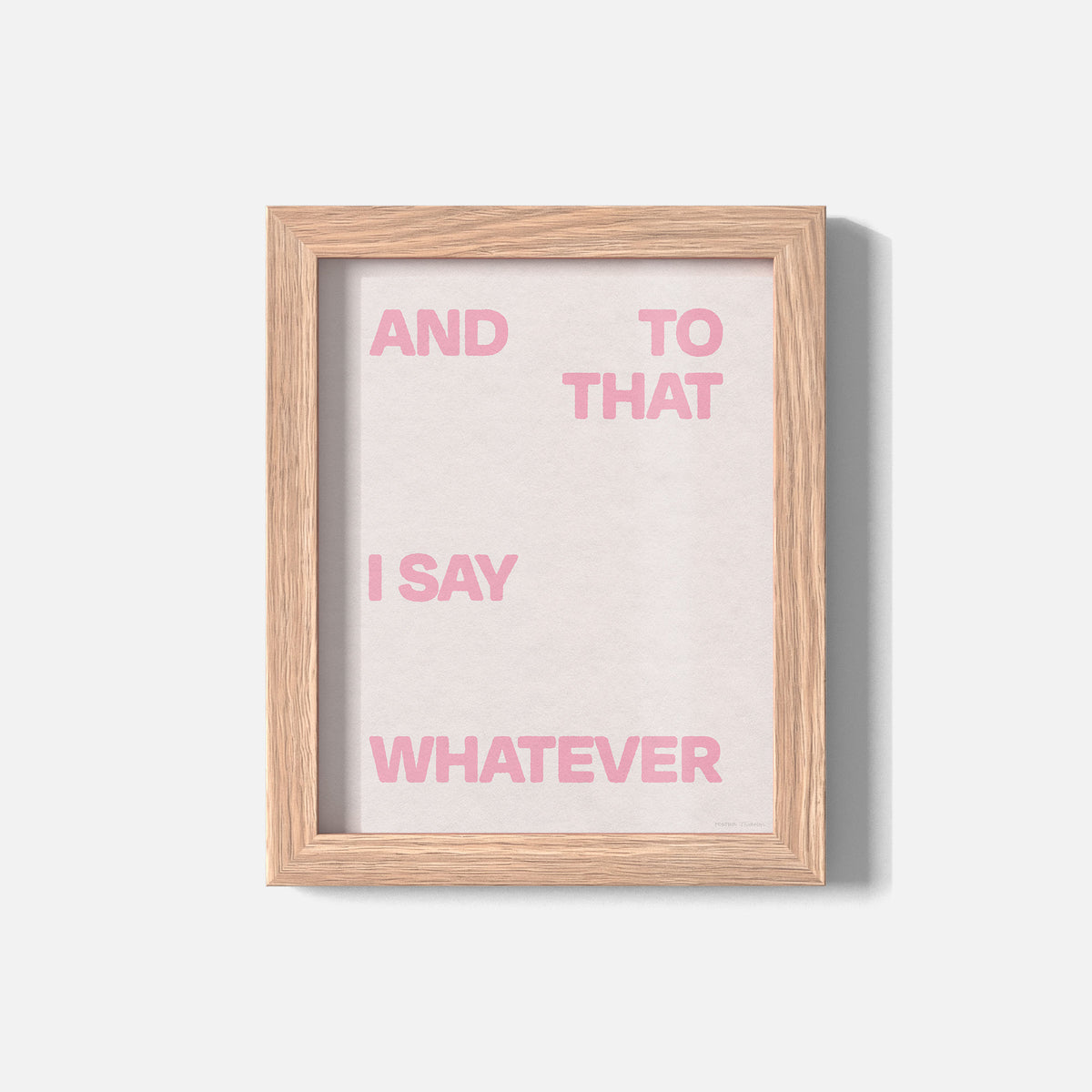 WHATEVER PRINT