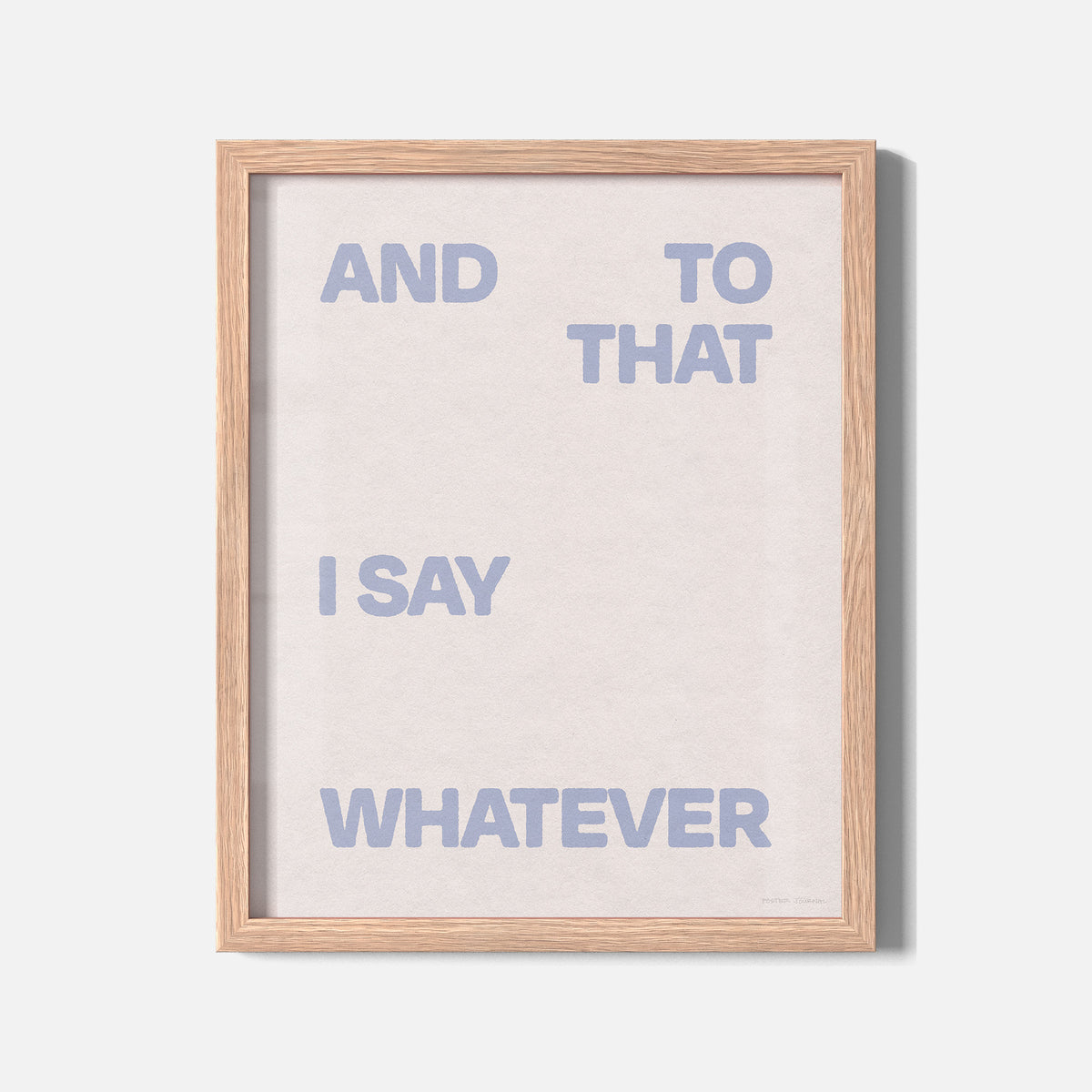 WHATEVER PRINT