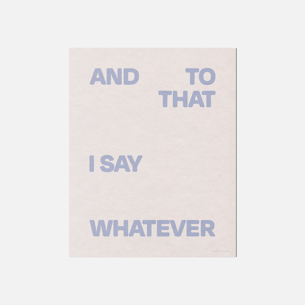 WHATEVER PRINT