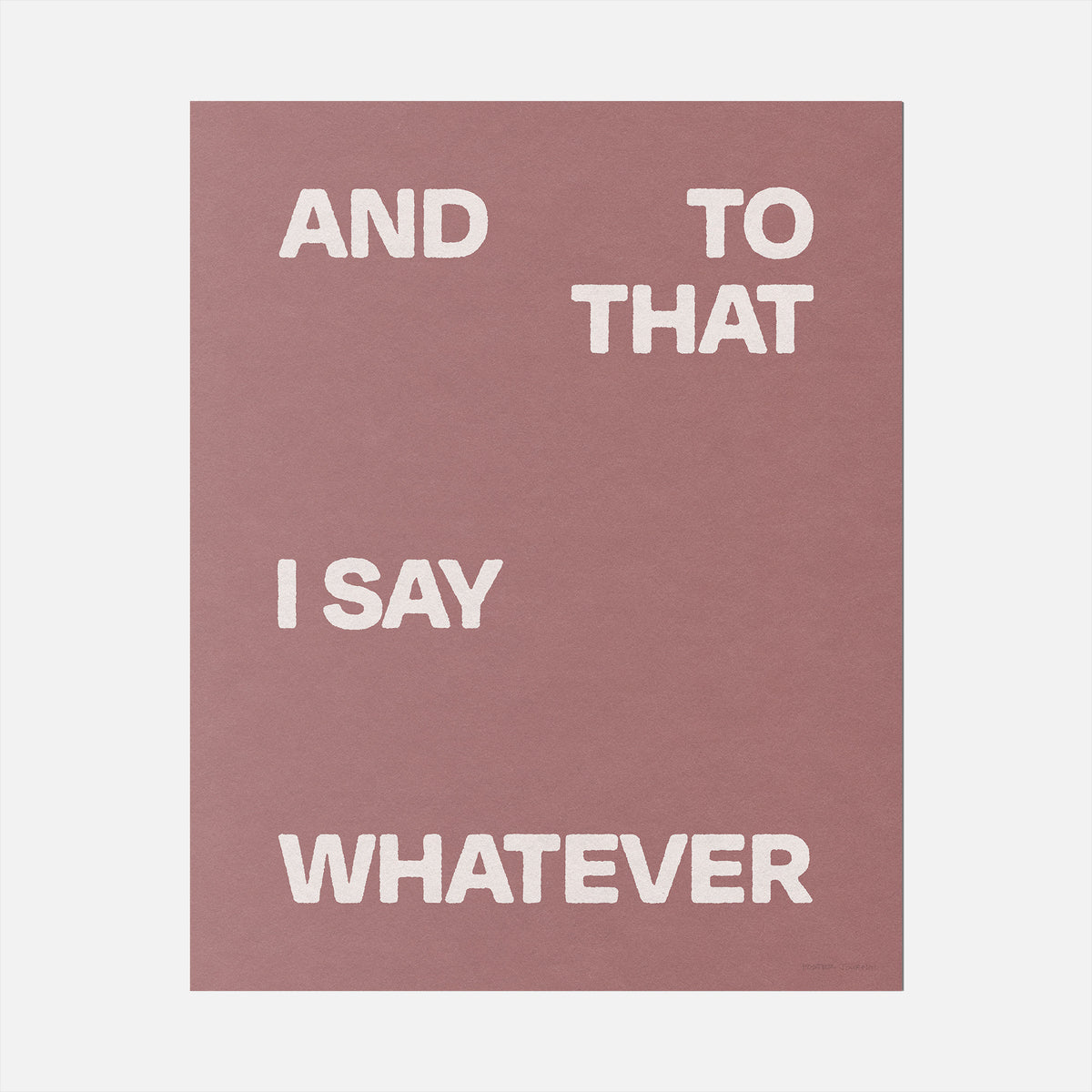 WHATEVER PRINT