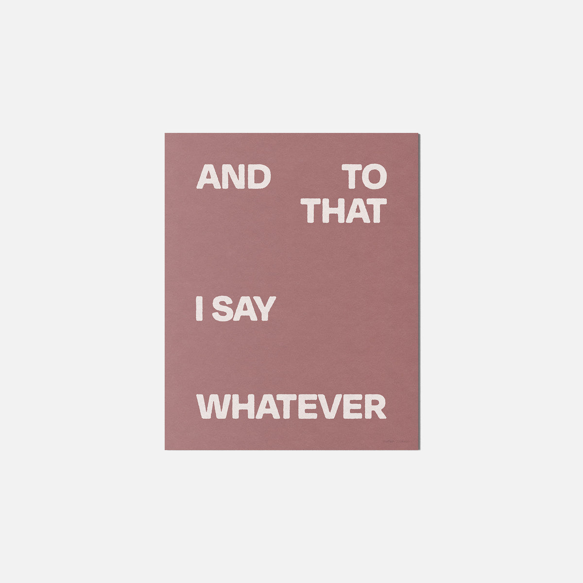 WHATEVER PRINT