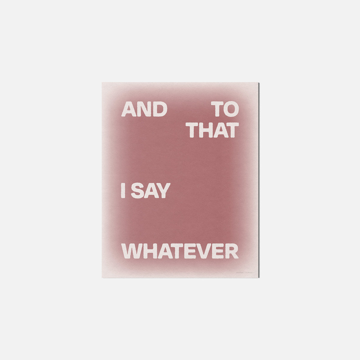 WHATEVER PRINT