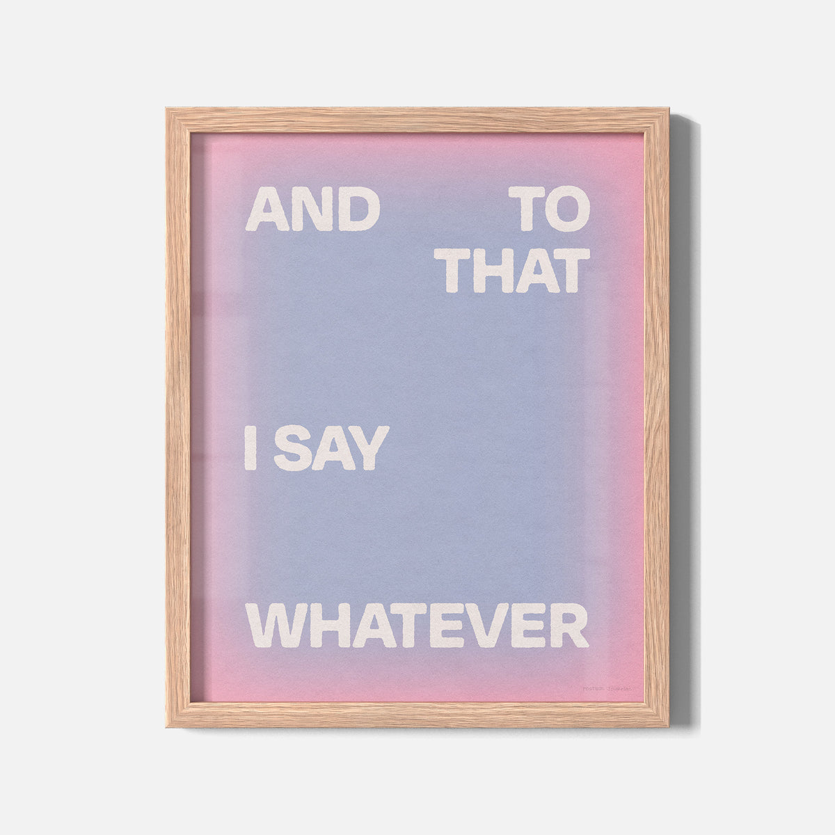 WHATEVER PRINT