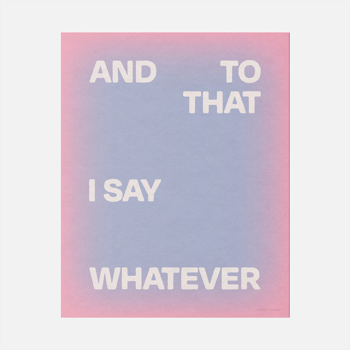 WHATEVER PRINT