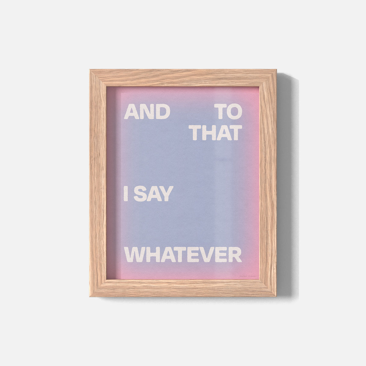 WHATEVER PRINT