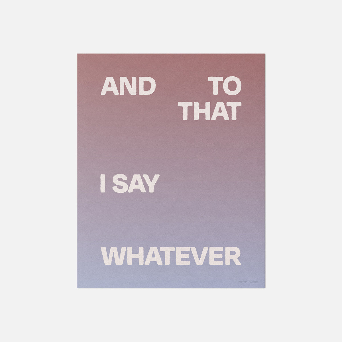 WHATEVER PRINT