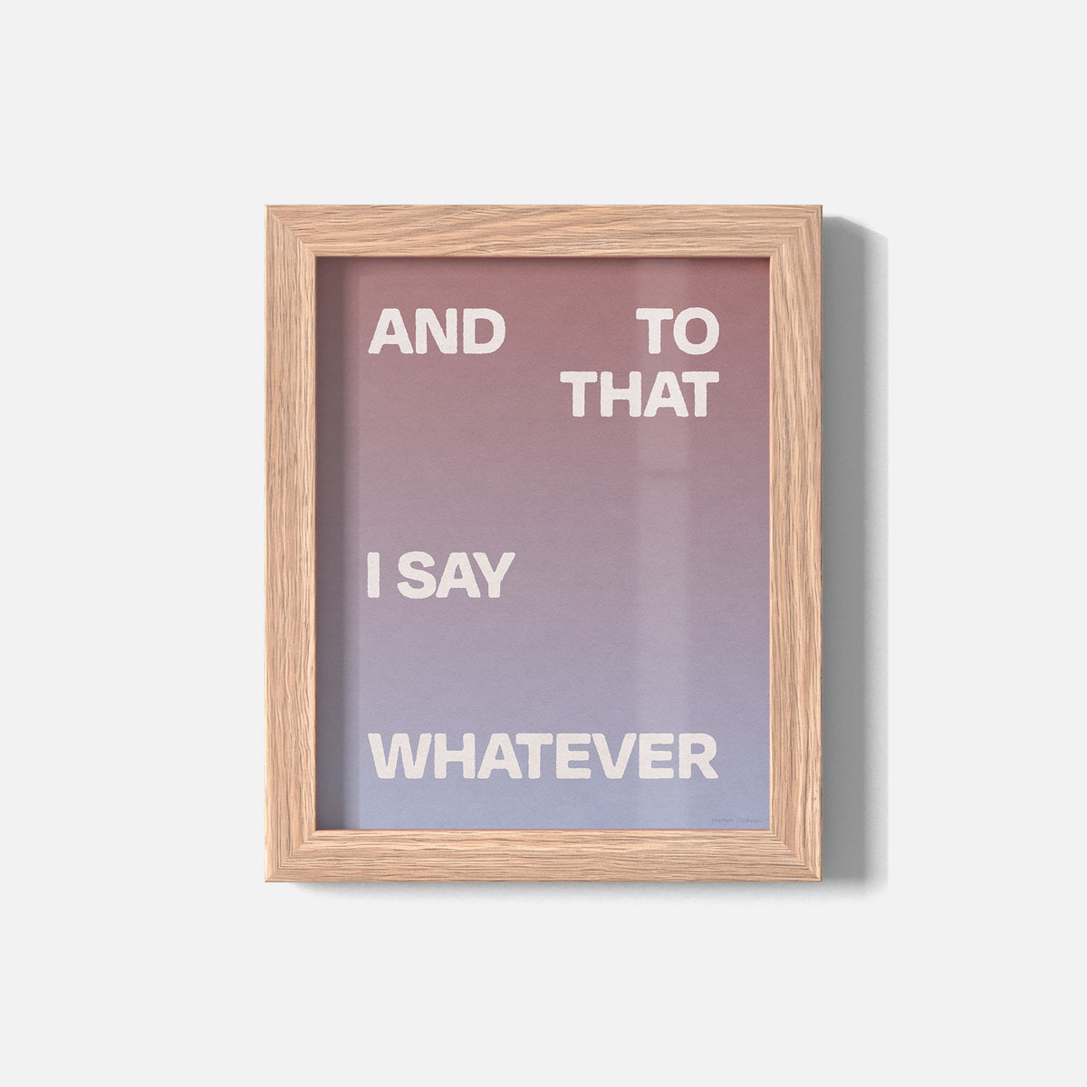 WHATEVER PRINT