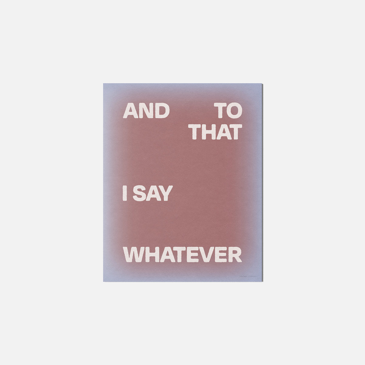 WHATEVER PRINT