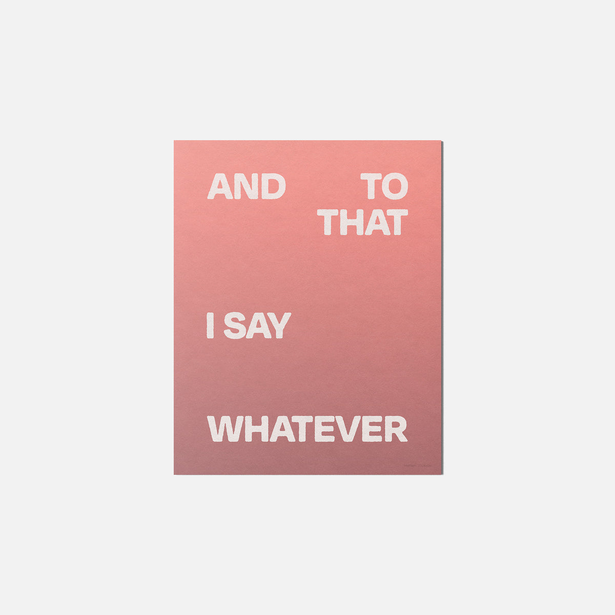 WHATEVER PRINT