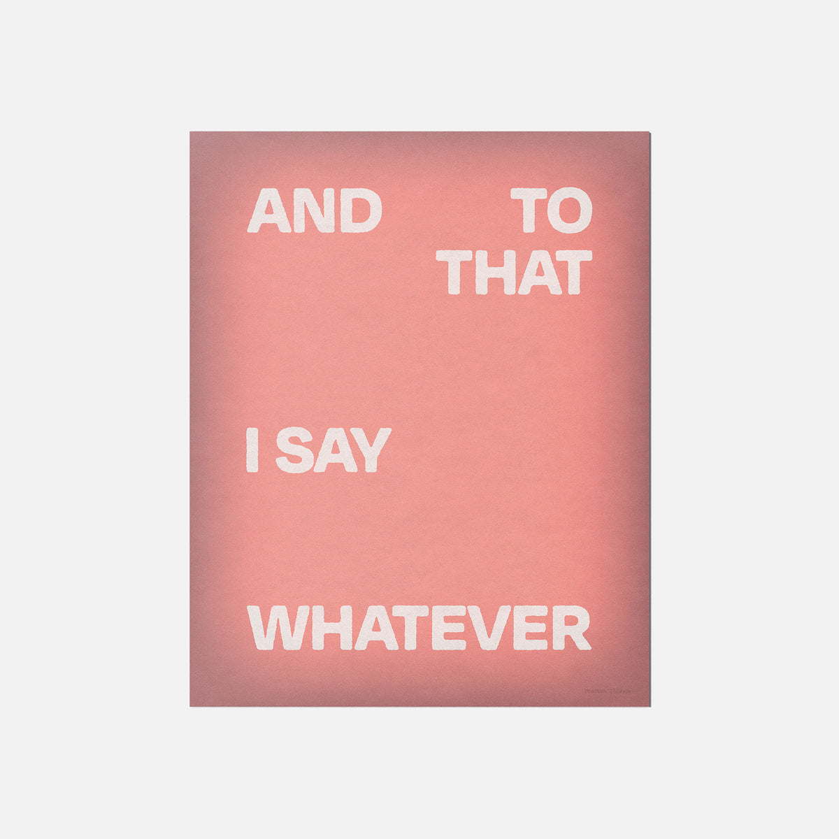 WHATEVER PRINT