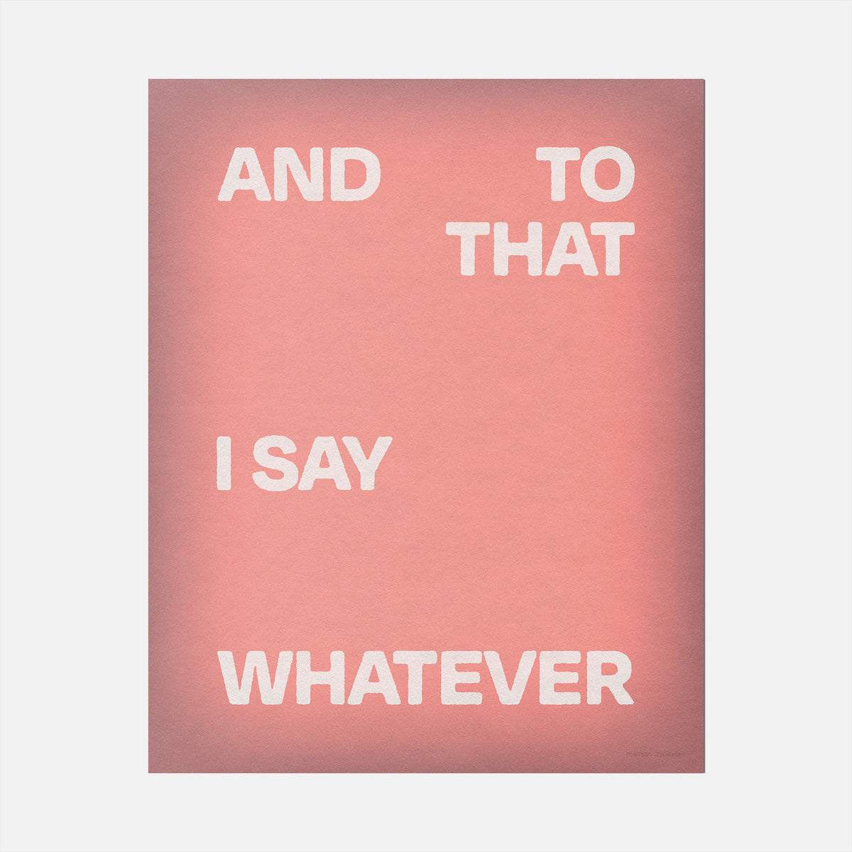 WHATEVER PRINT