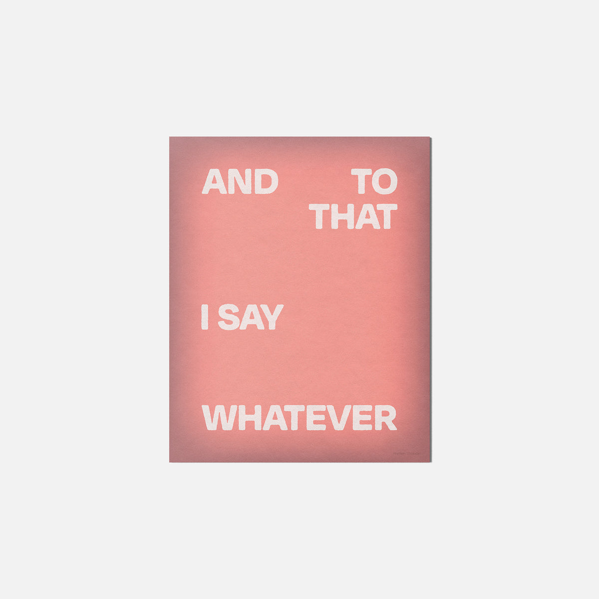 WHATEVER PRINT