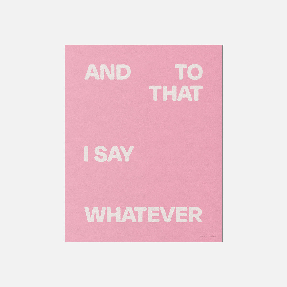 WHATEVER PRINT