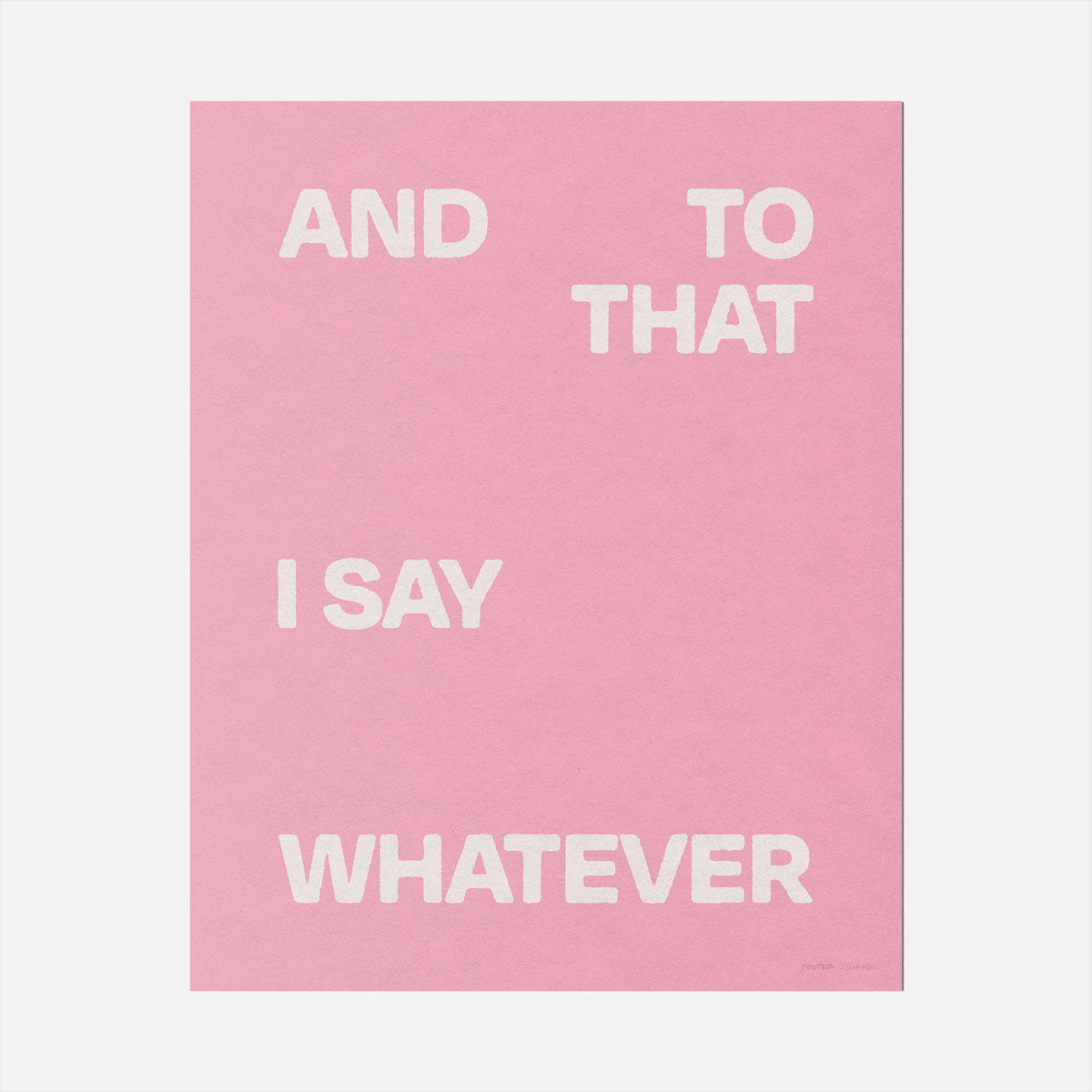 WHATEVER PRINT