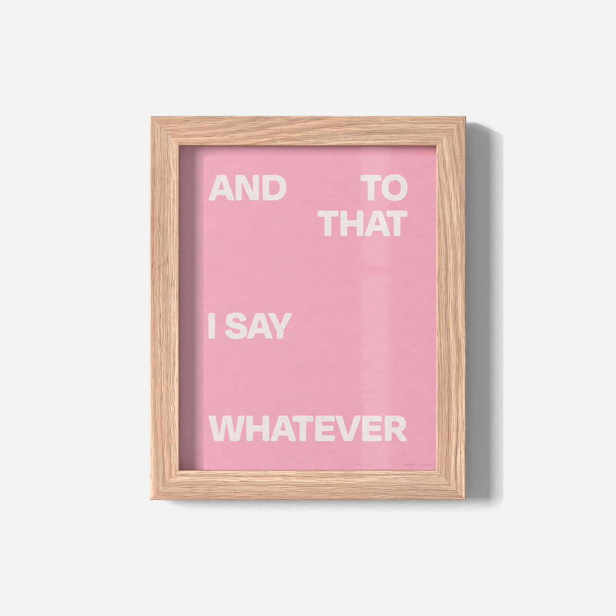 WHATEVER PRINT