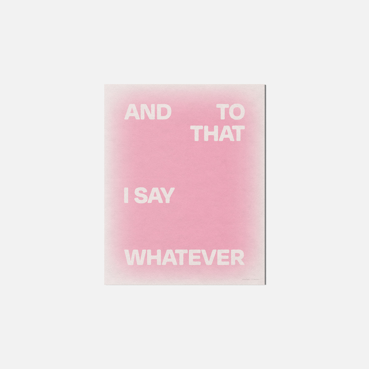 WHATEVER PRINT