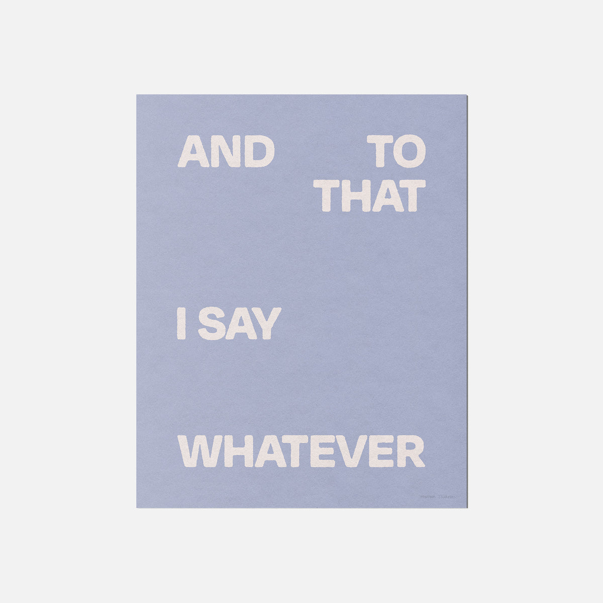 WHATEVER PRINT