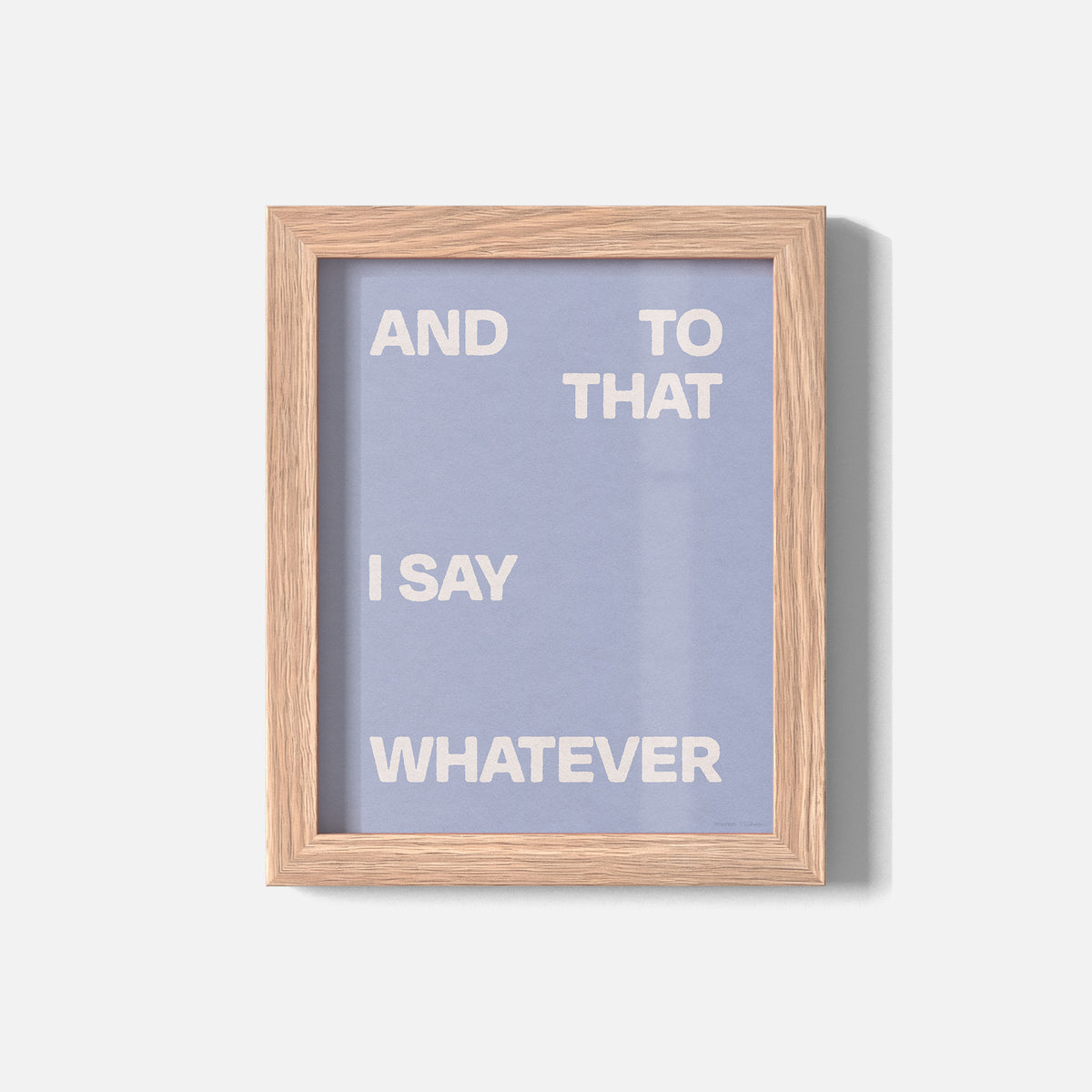 WHATEVER PRINT