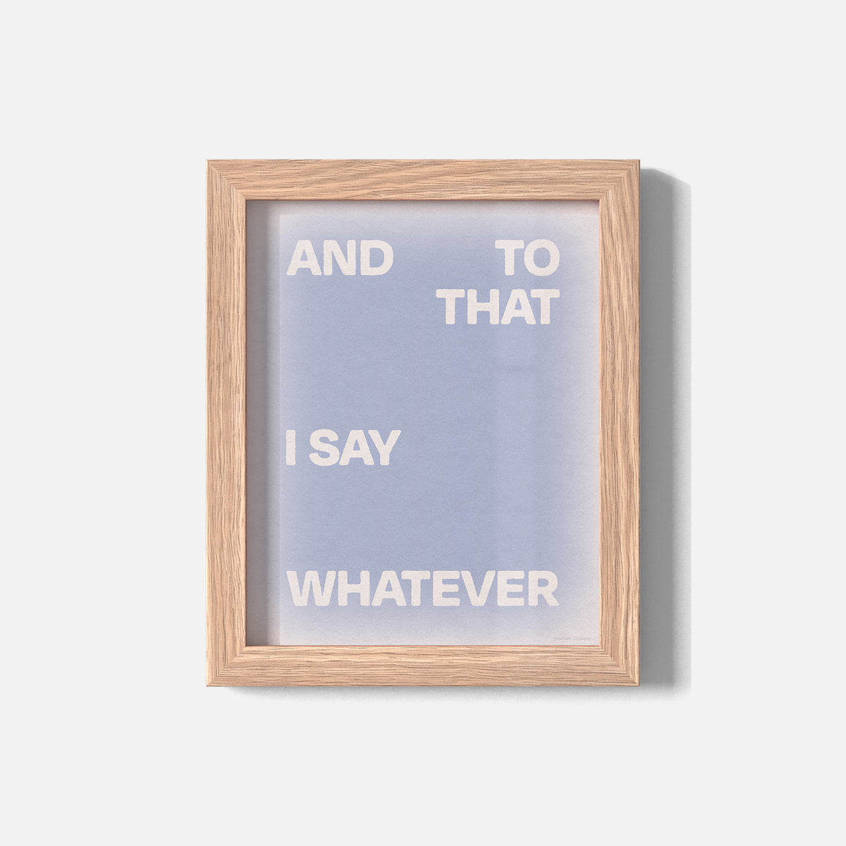 WHATEVER PRINT