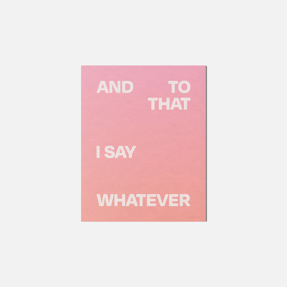 WHATEVER PRINT