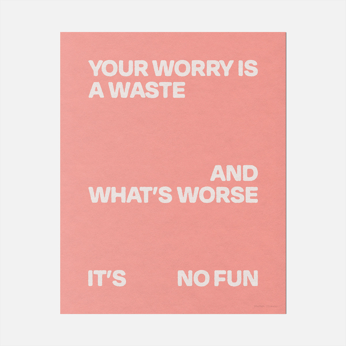 WORRY PRINT