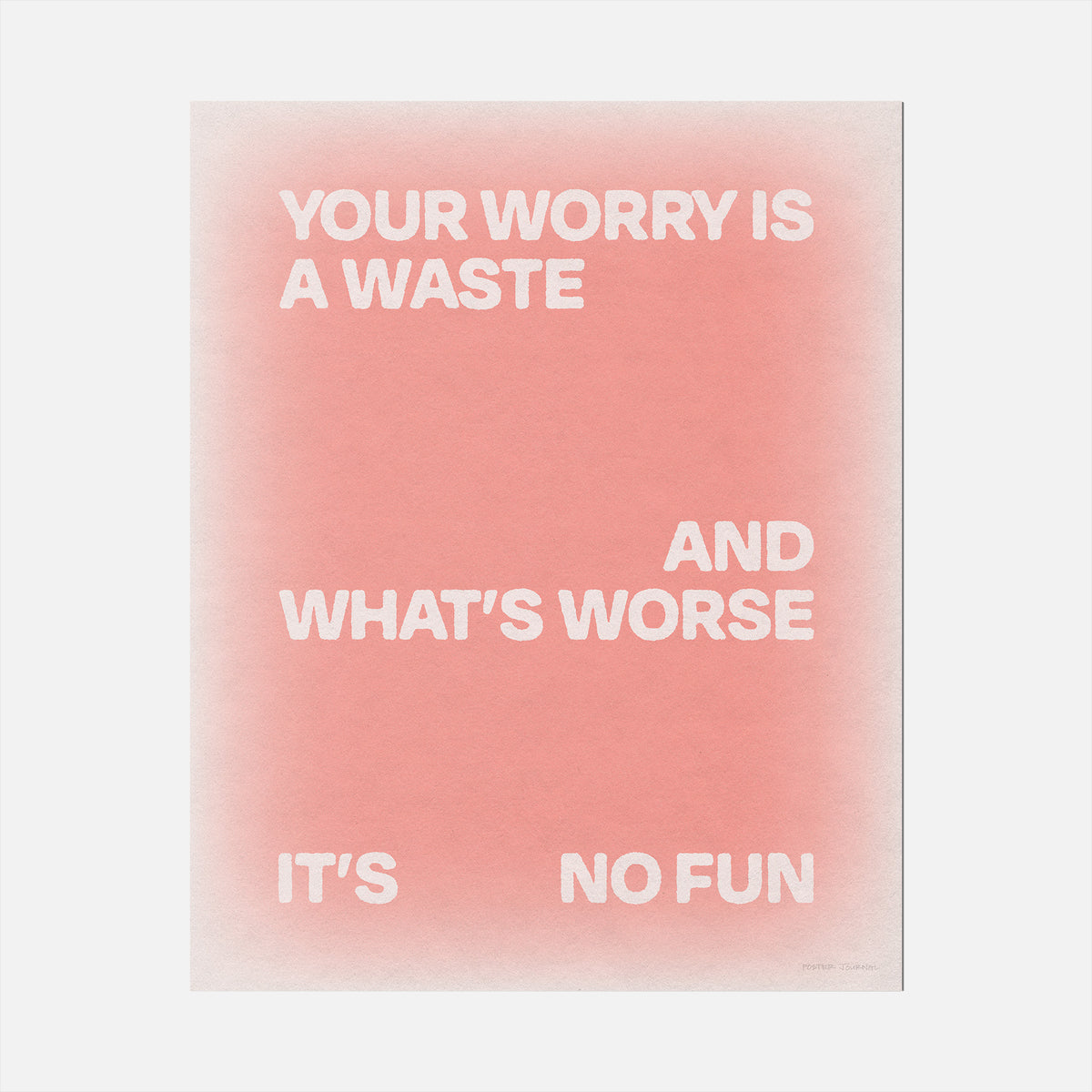 WORRY PRINT
