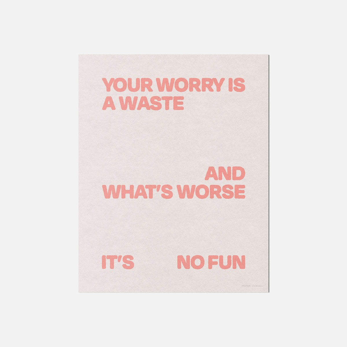 WORRY PRINT