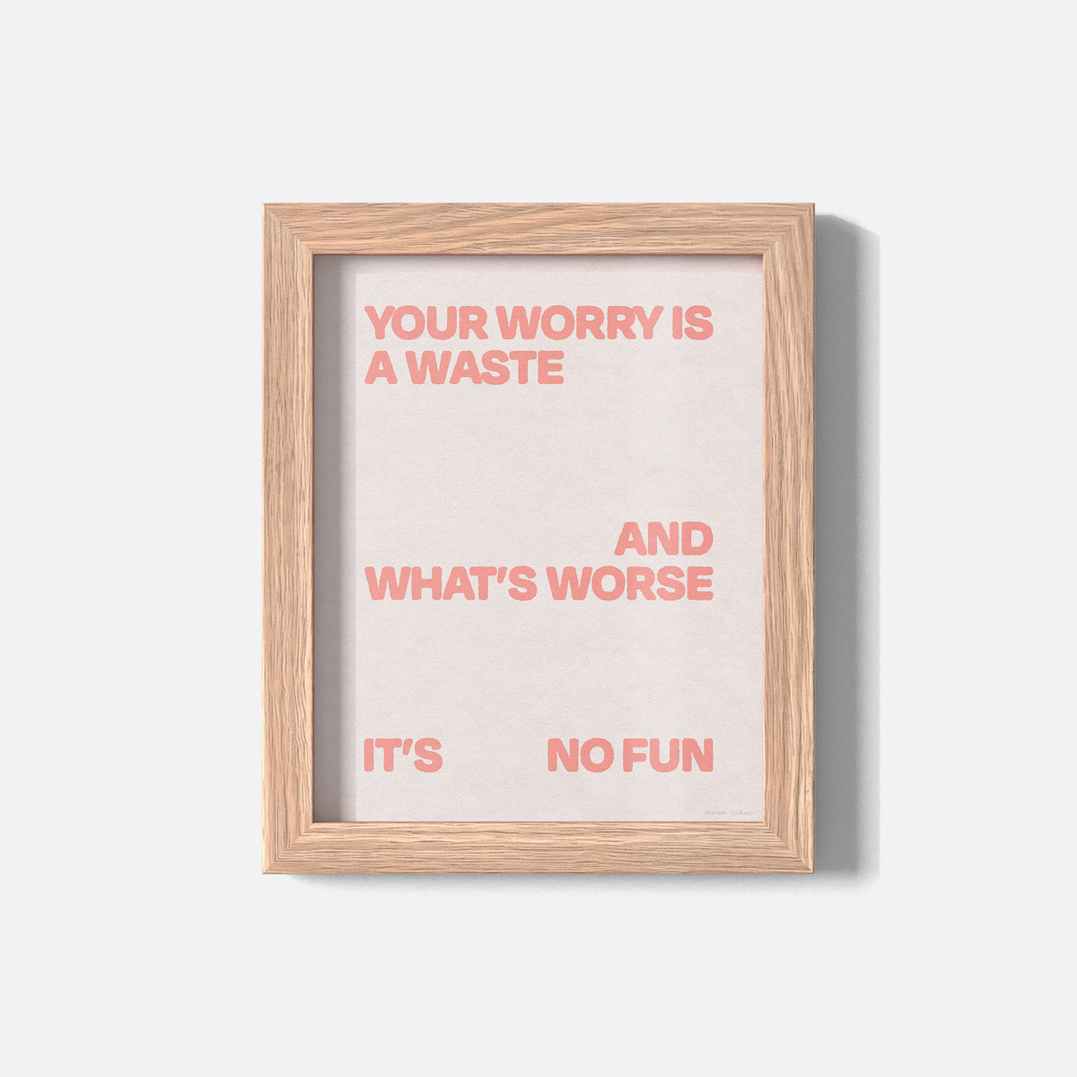 WORRY PRINT