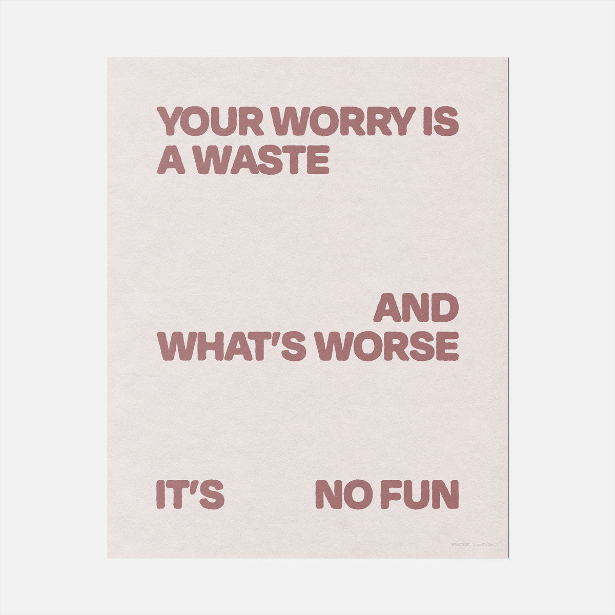 WORRY PRINT