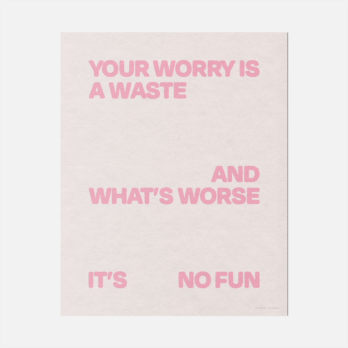 WORRY PRINT