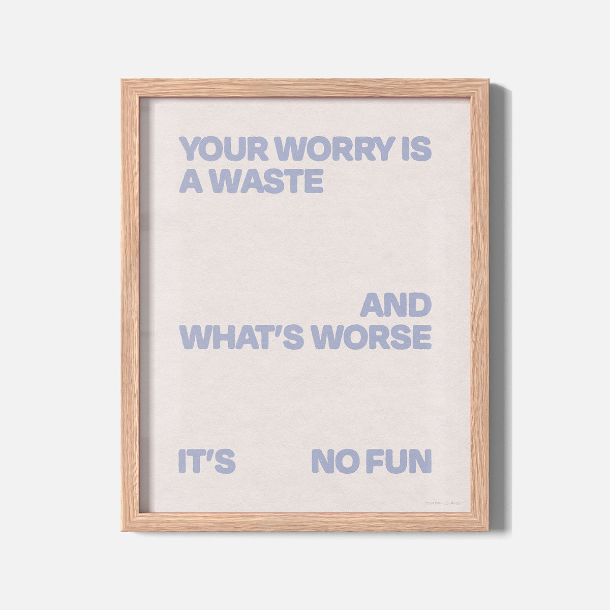WORRY PRINT