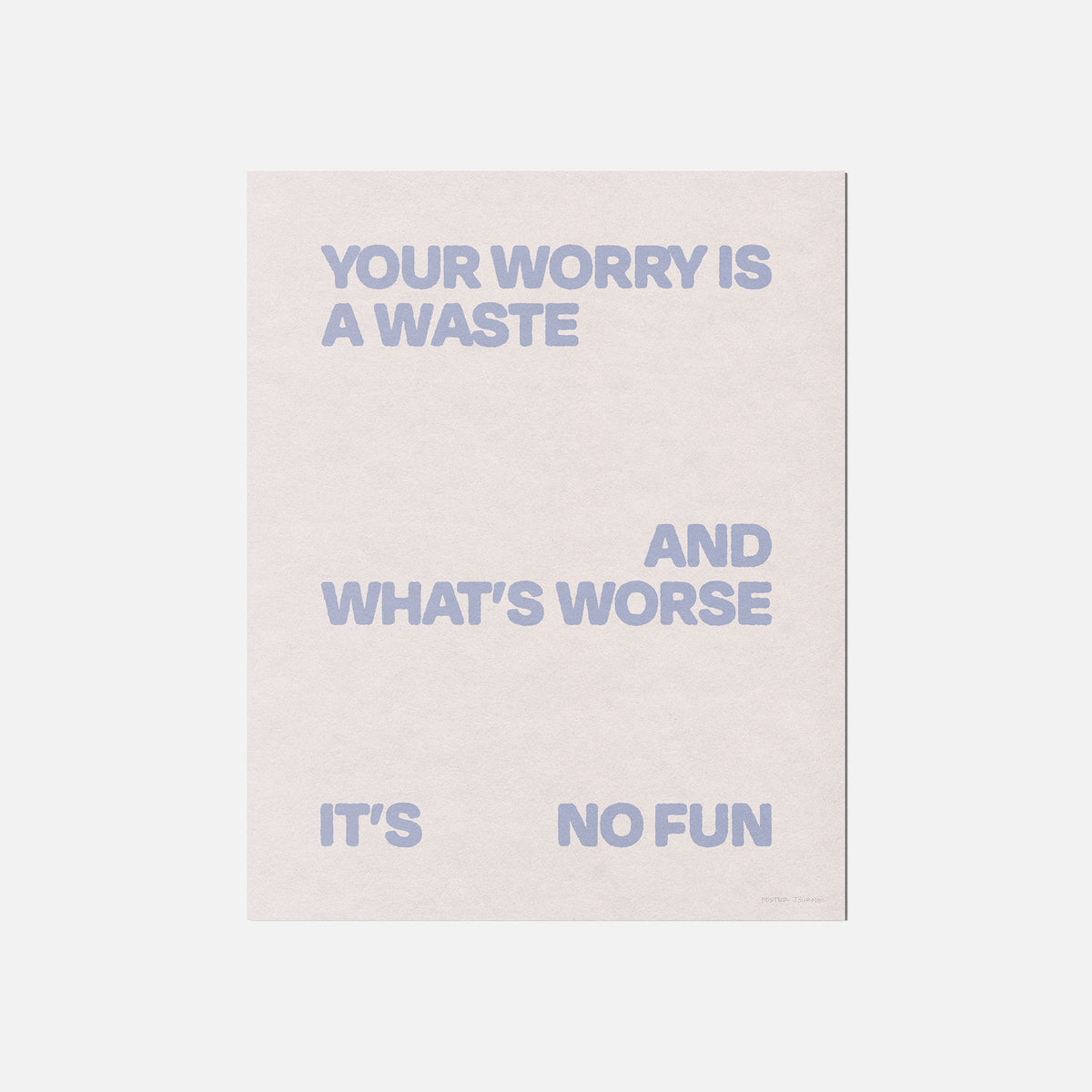 WORRY PRINT