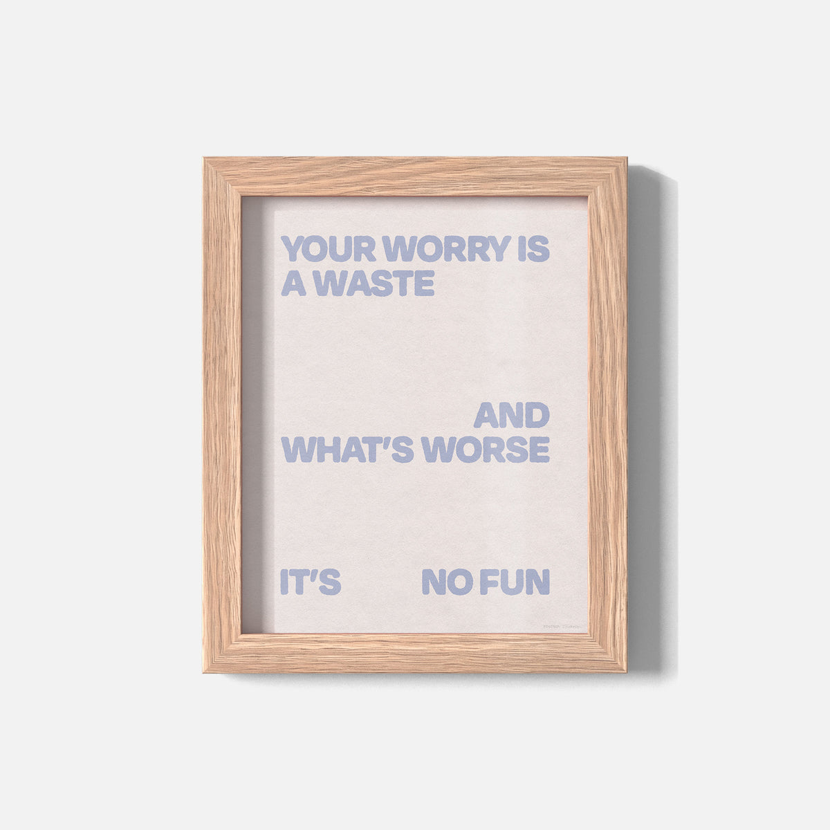 WORRY PRINT