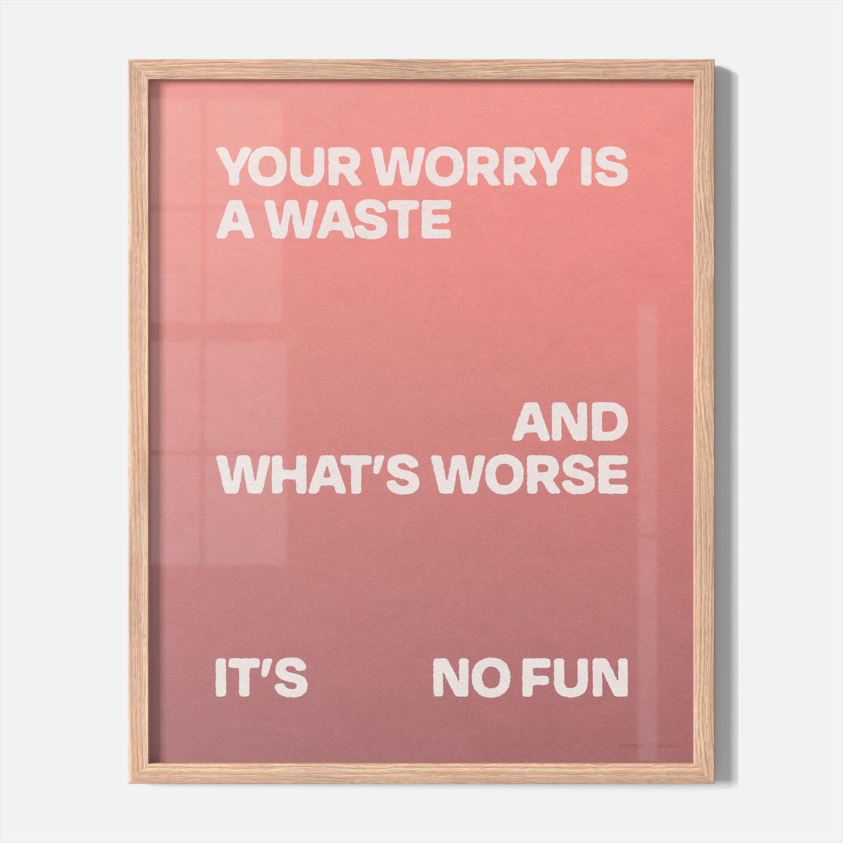 WORRY PRINT