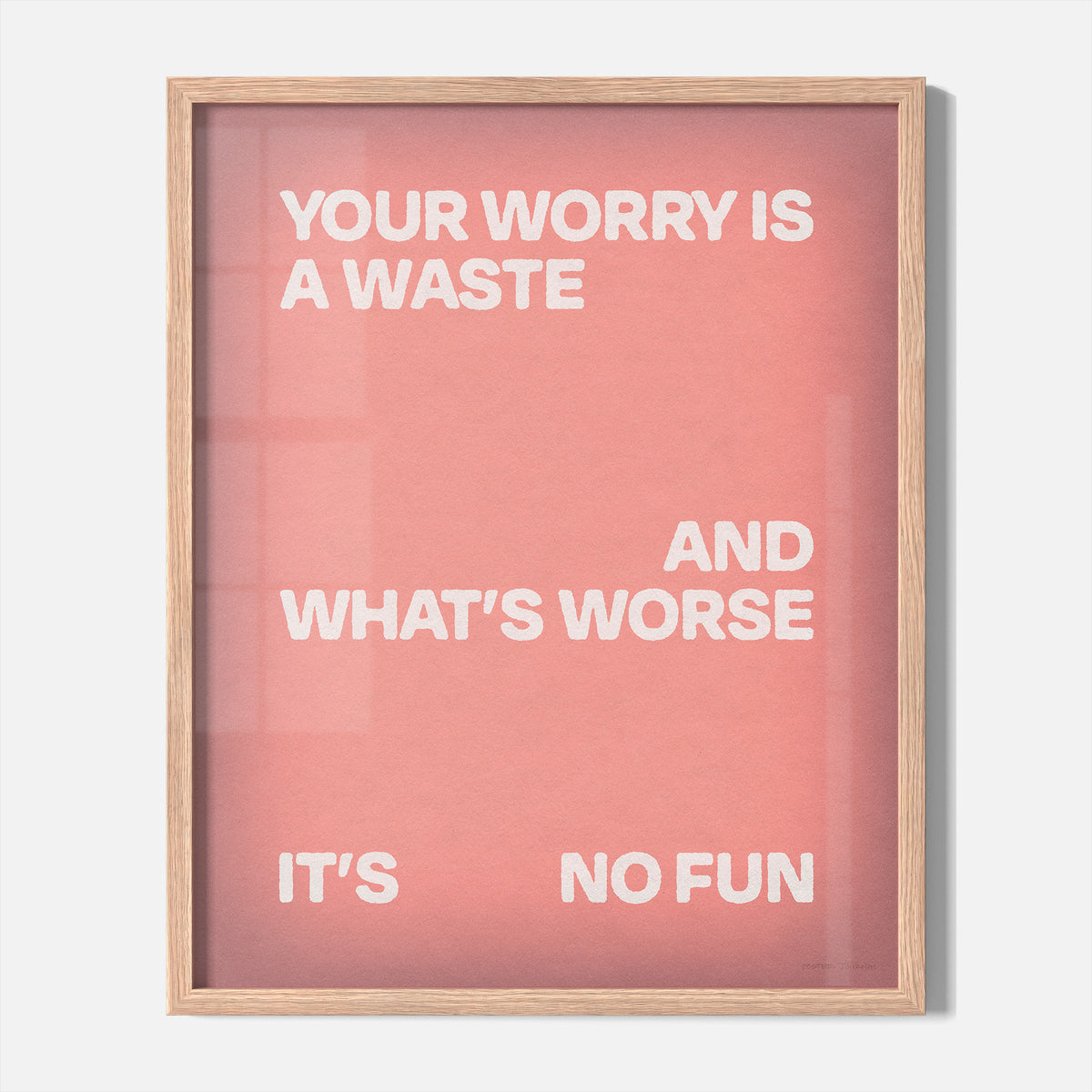 WORRY PRINT