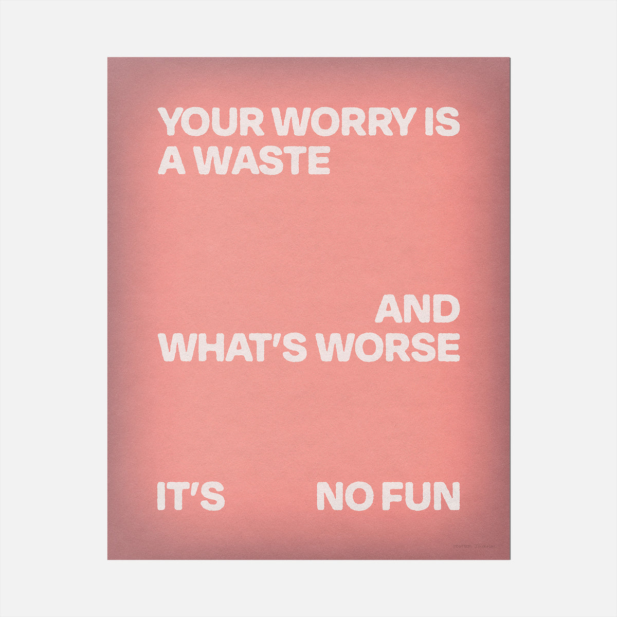 WORRY PRINT