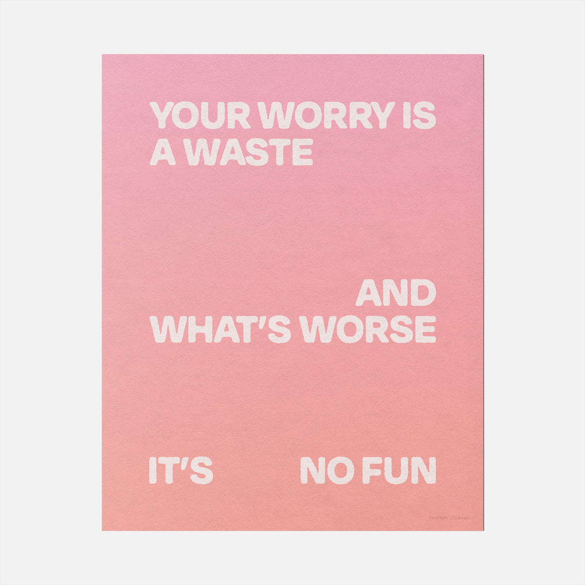 WORRY PRINT