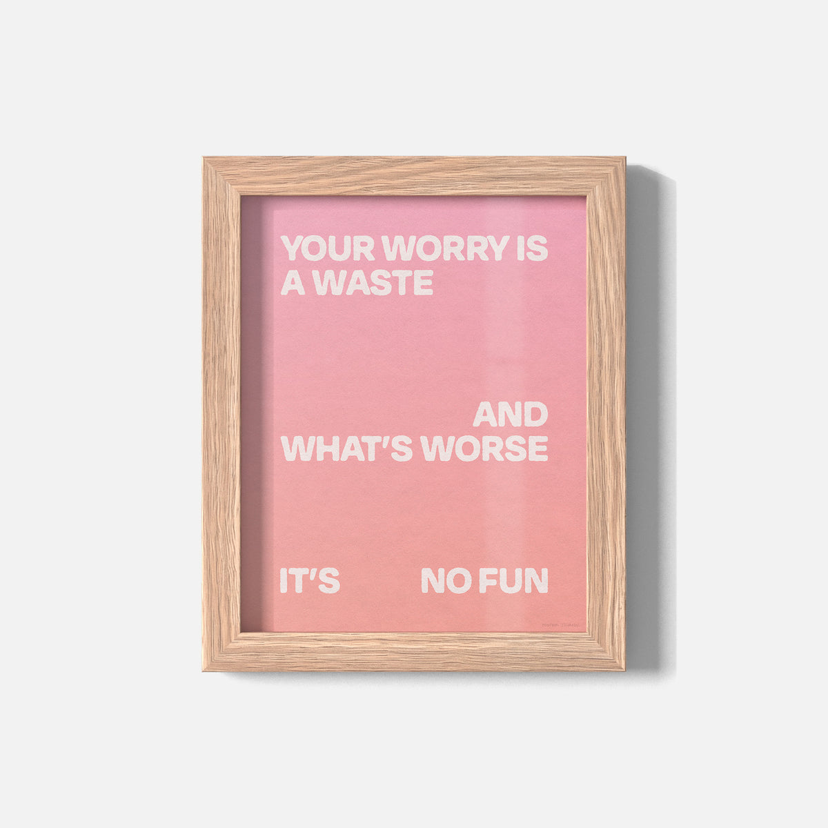 WORRY PRINT