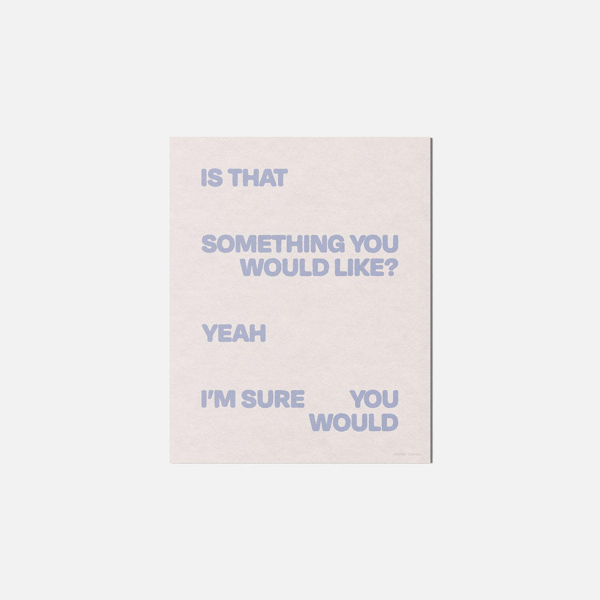 WOULD PRINT