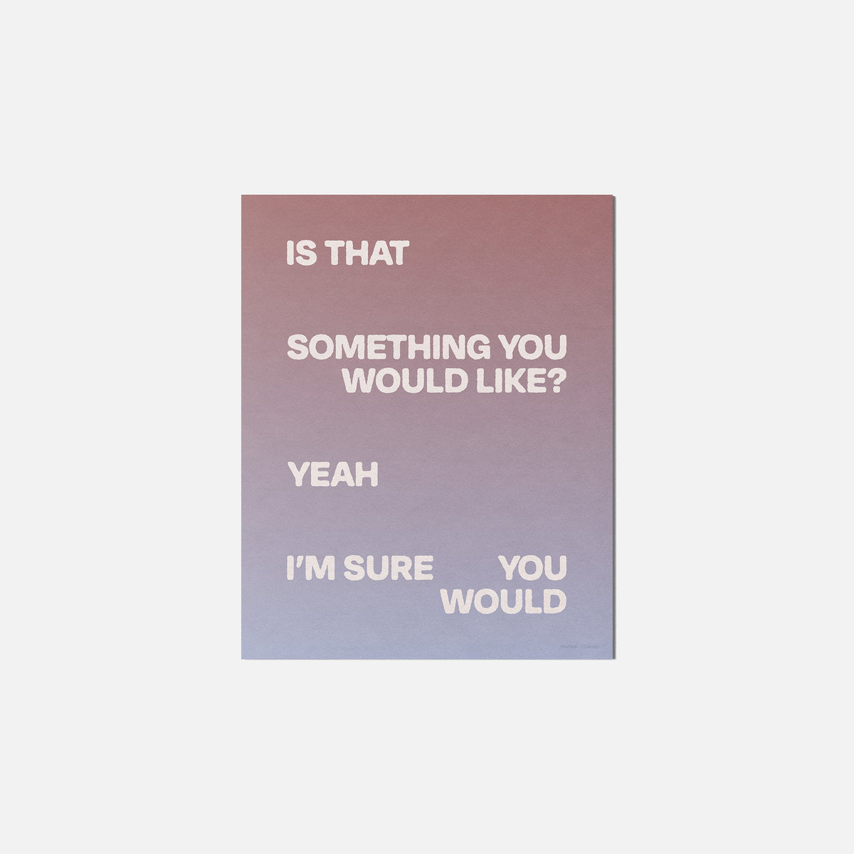 WOULD PRINT
