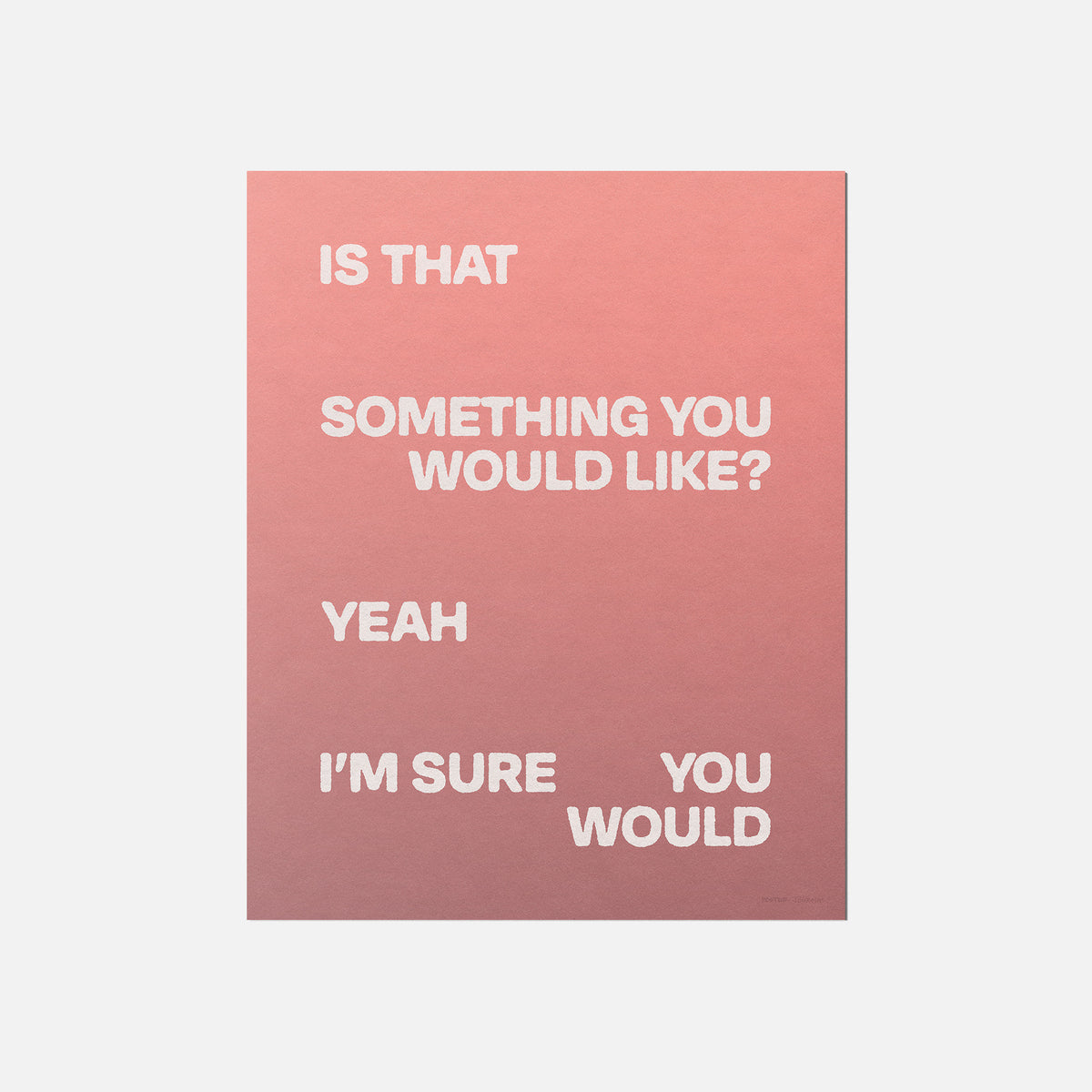 WOULD PRINT