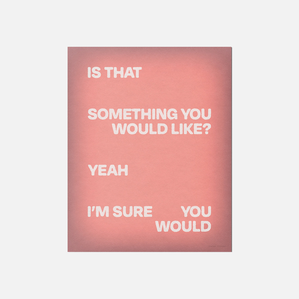 WOULD PRINT